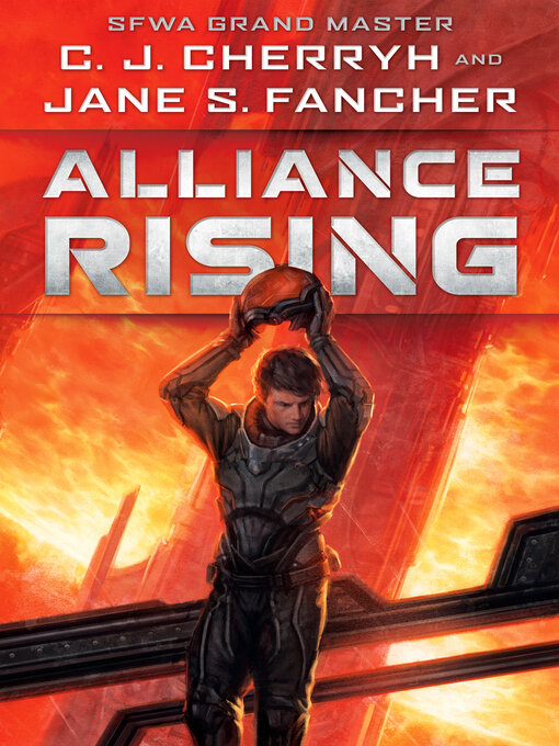 Title details for Alliance Rising by C. J. Cherryh - Wait list